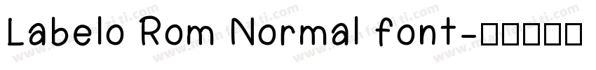 Labelo Rom Normal font字体转换